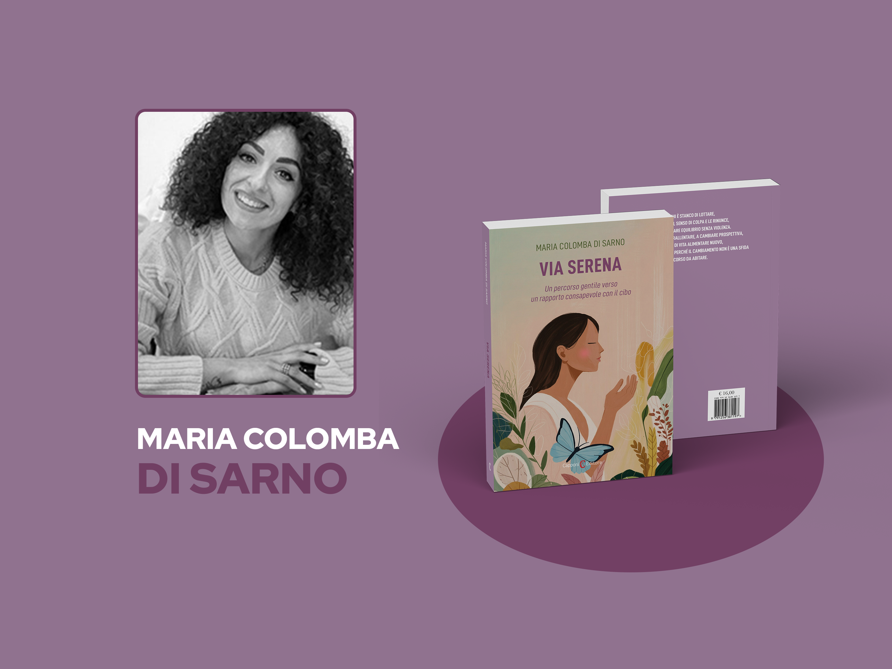 Maria Colomba Di Sarno racconta “Via serena"