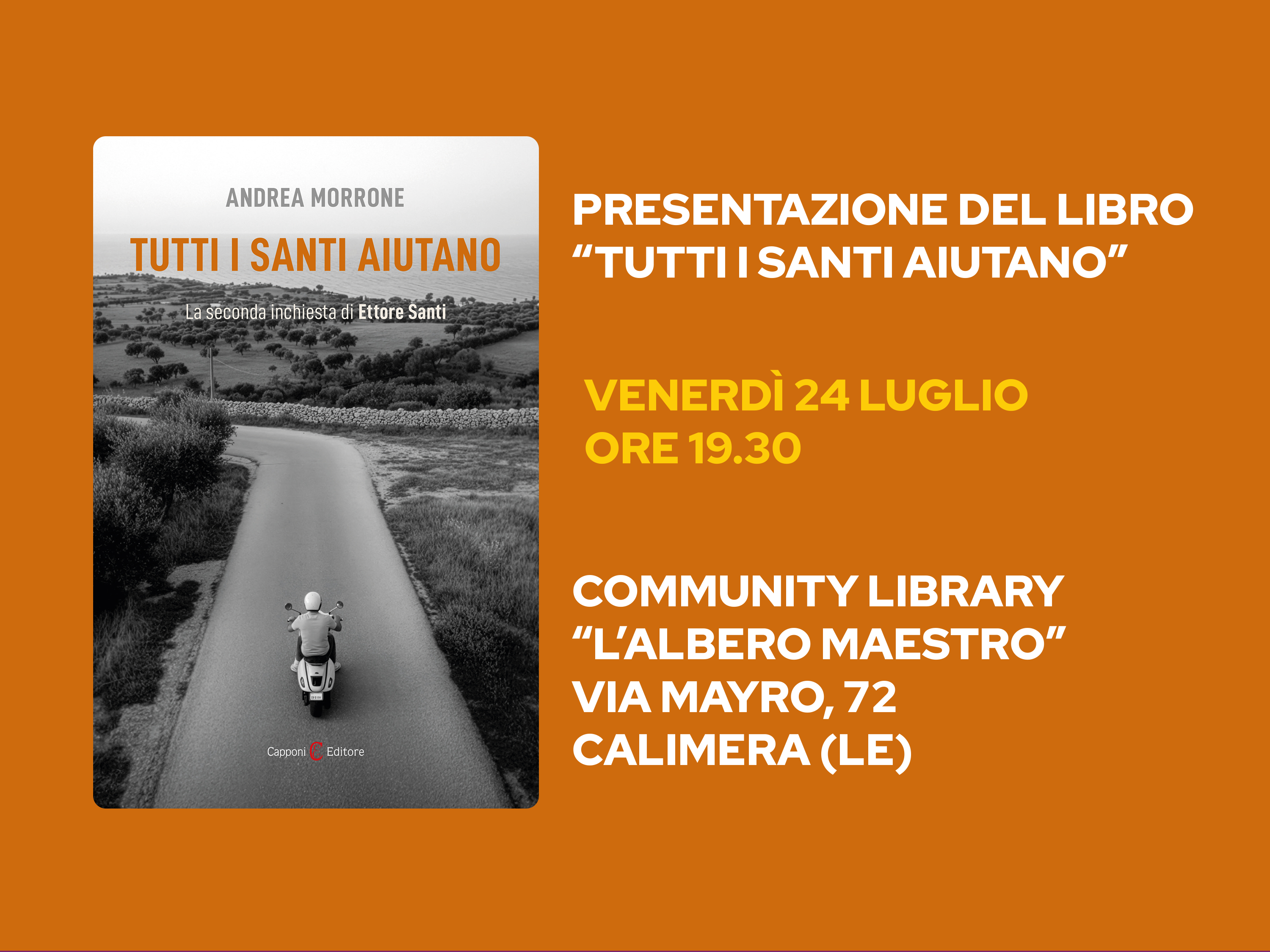 Presentazione di "Tutti i santi aiutano": incontro con l'autore Andrea Morrone