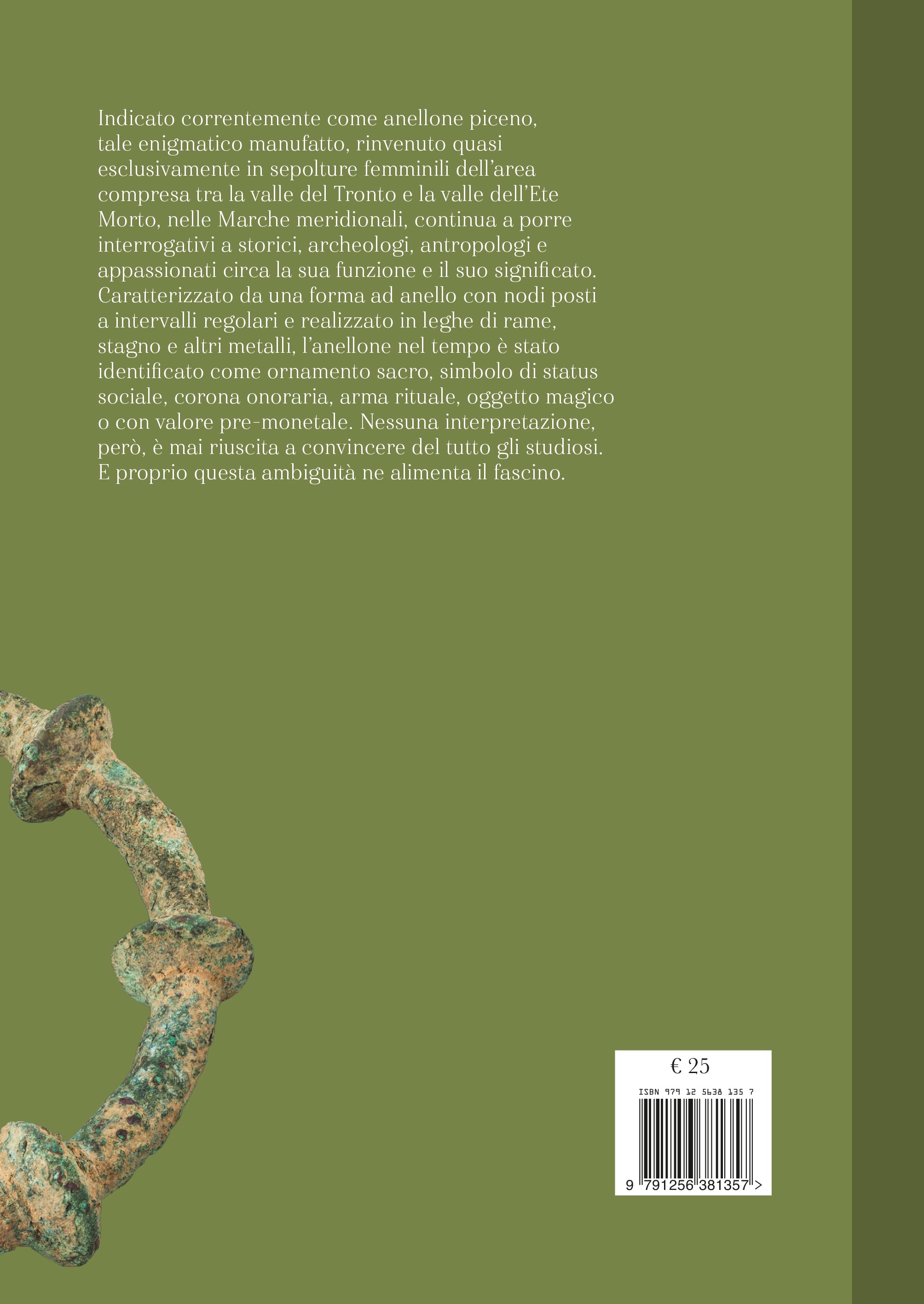 ARMĬLLAE. Atti del I Convegno Internazionale sulla storia dell’anellone piceno