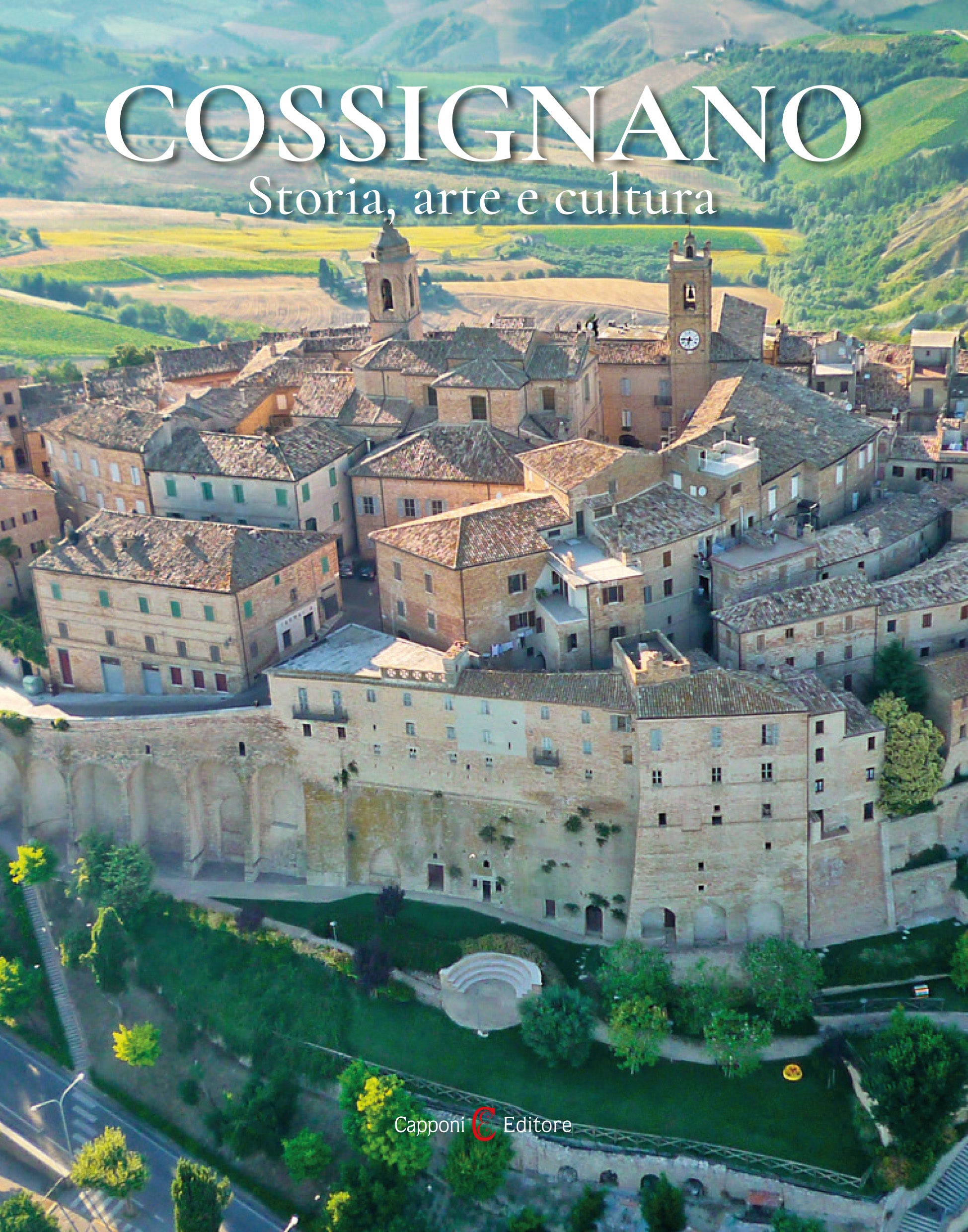 Cossignano. Storia, arte e cultura