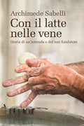 capponi editore con il latte nelle vene libro