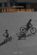 La ferocia dei vinti