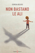 Non bastano le ali