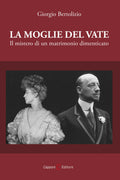 La moglie del Vate – Il mistero di un matrimonio dimenticato