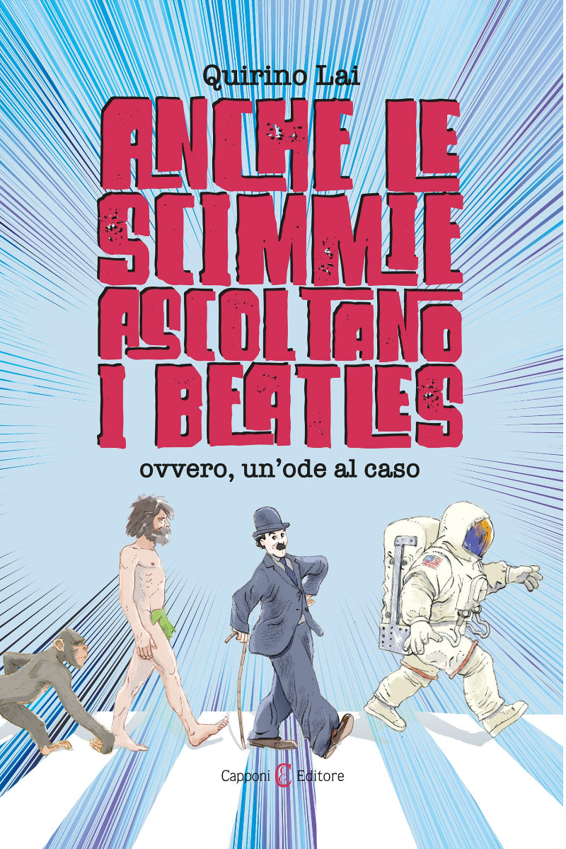 capponi editore libro anche le scimmie ascoltano i beatles