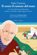 Capponi Editore libro di Cantore, si sente il rumore del mare