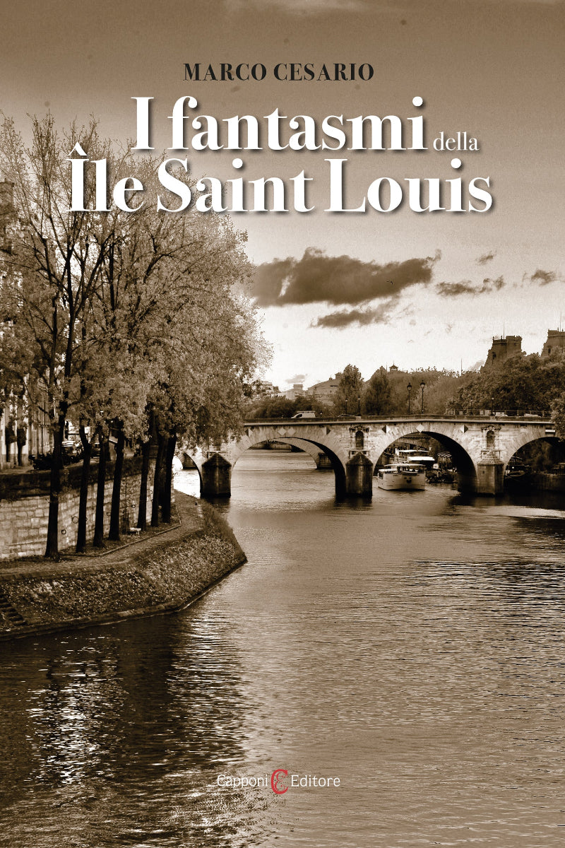 Capponi Editore libro di Cesario, i fantasmi di Ile Saint Louis