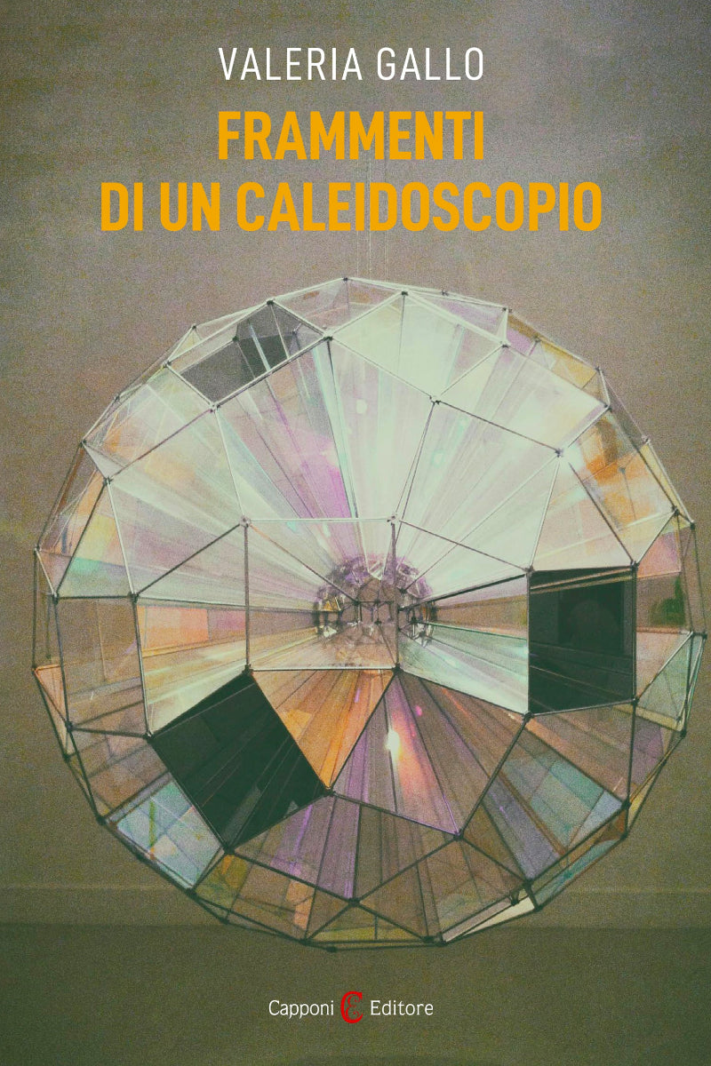 capponi editore frammenti di un caleidoscopio libro