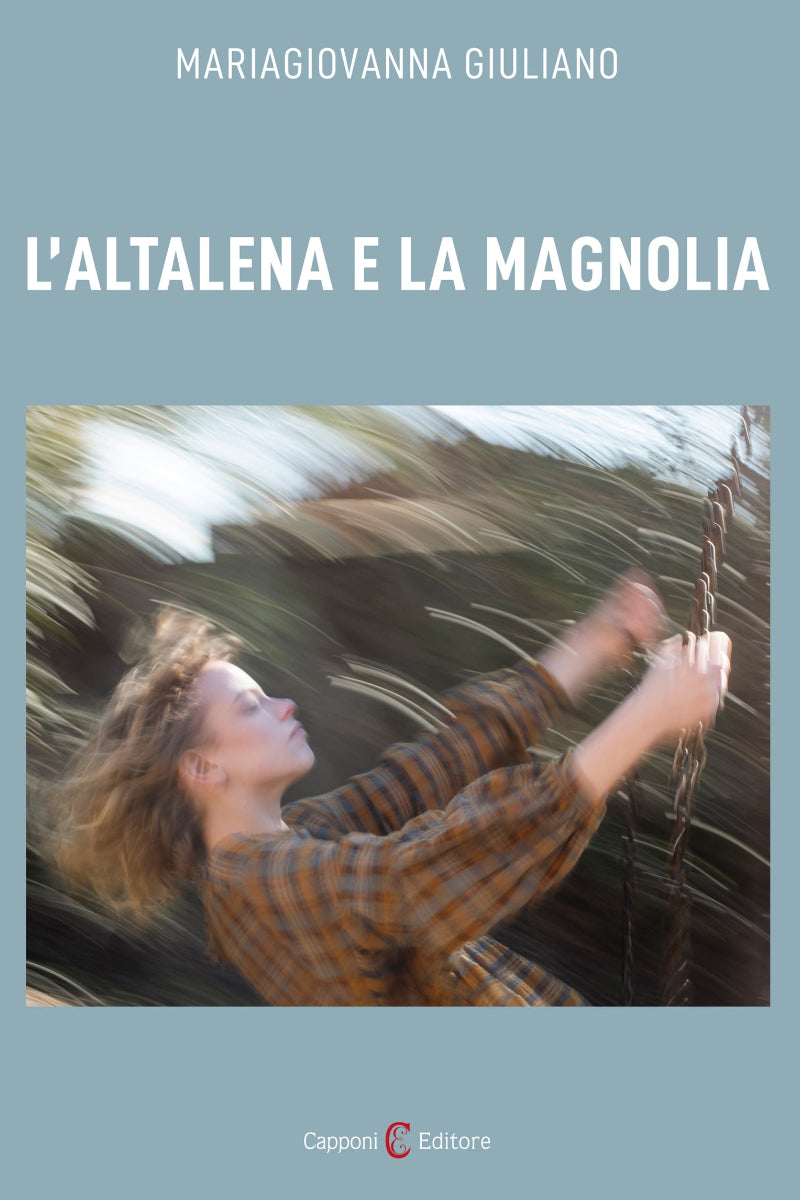 Capponi Editore libro di Giuliano, l'altalena e la magnolia