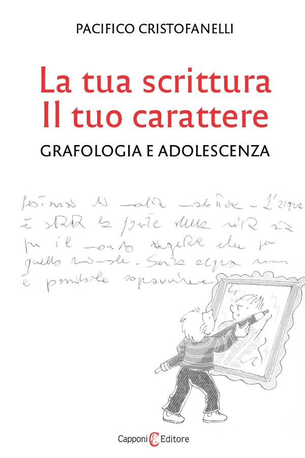 La tua scrittura, il tuo carattere