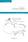 Capponi Editore libro di Manni, la luna e il giorno