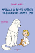 capponi editore libro manuale delle brave maniere per bambini che amao i cani