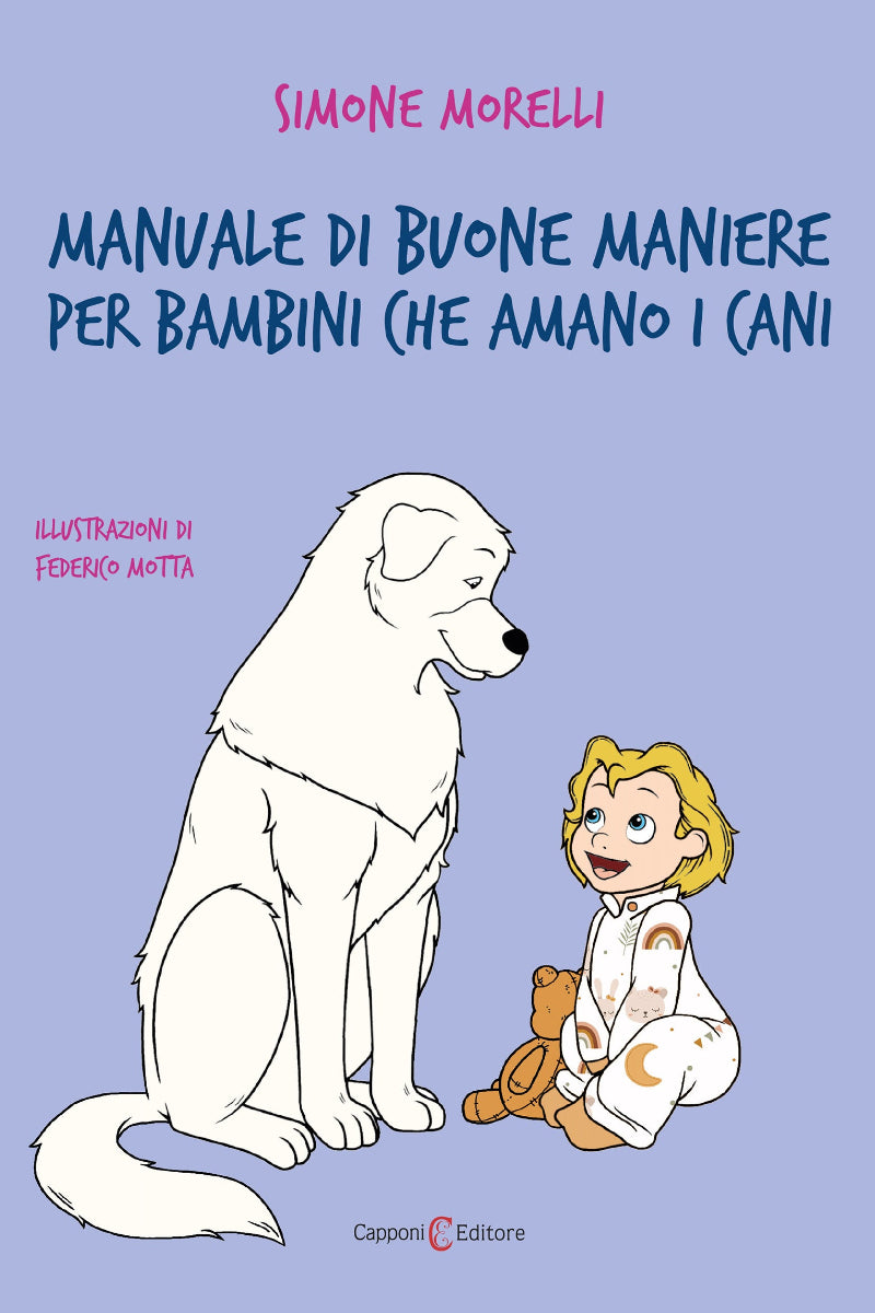 capponi editore libro manuale delle brave maniere per bambini che amao i cani