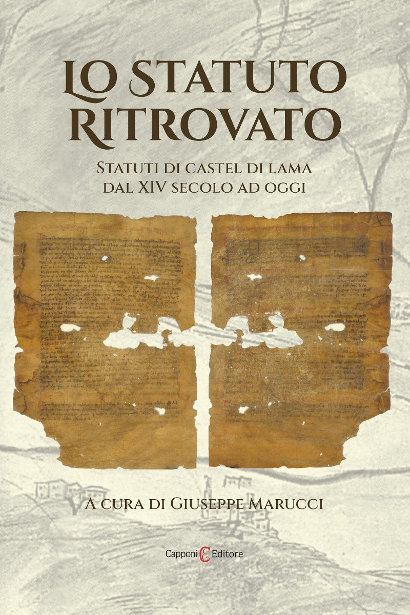 Capponi Ediore libro di Marucci, lo statuto ritrovato