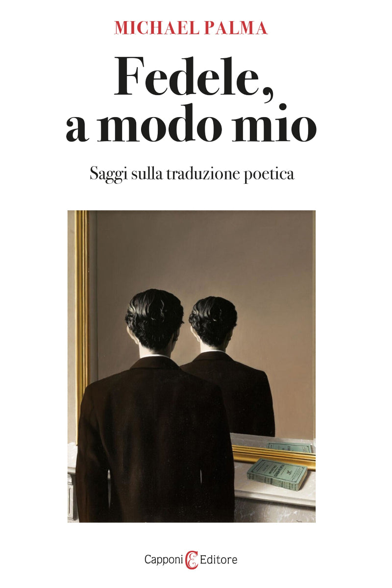 Capponi Editore libro di Palma, fedele a modo mio