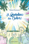 Capponi Editore libro di Piermanni, il giardino dei colori