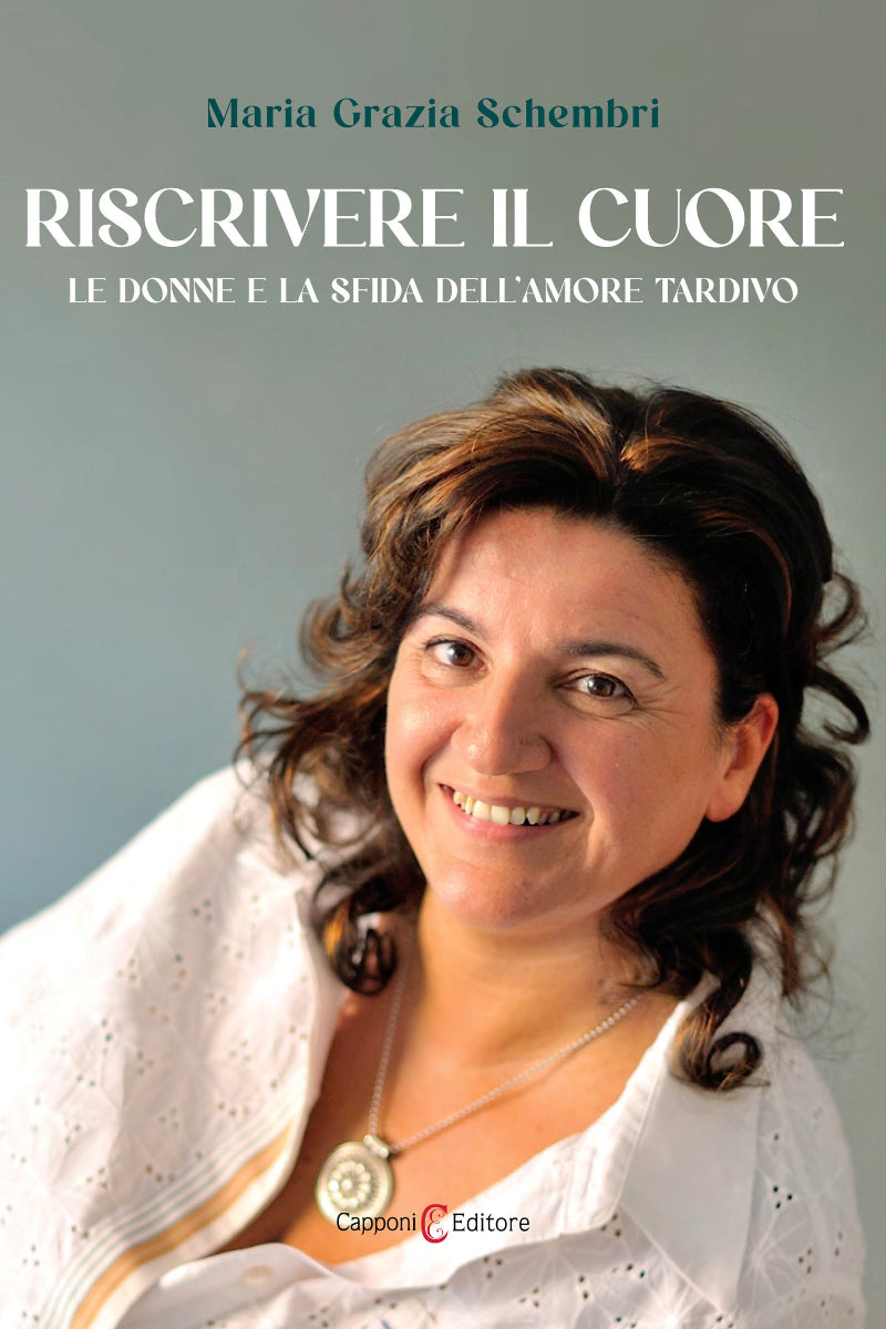 Capponi Editore libro di Schembri, riscrivere il cuore