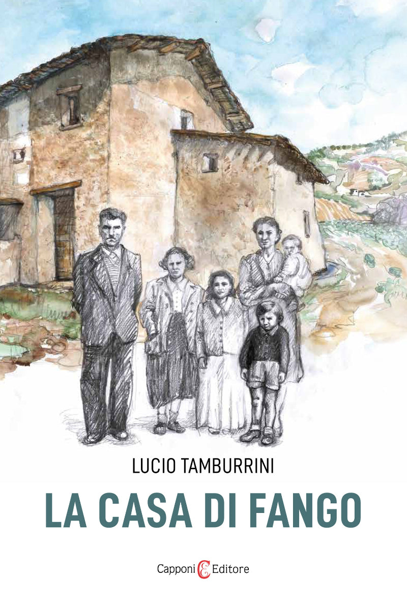 Capponi Editore libro di Tamburrini, la casa di fango