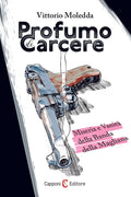 Profumo di carcere
