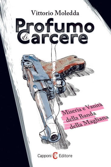 Profumo di carcere