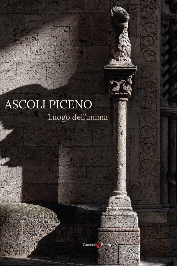 Ascoli Piceno. Luogo dell'anima