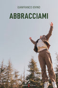 Abbracciami