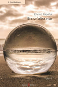Era un’altra vita