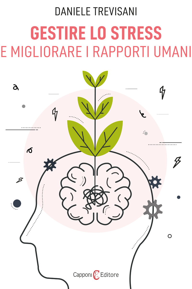 Gestire lo stress e migliorare i rapporti umani