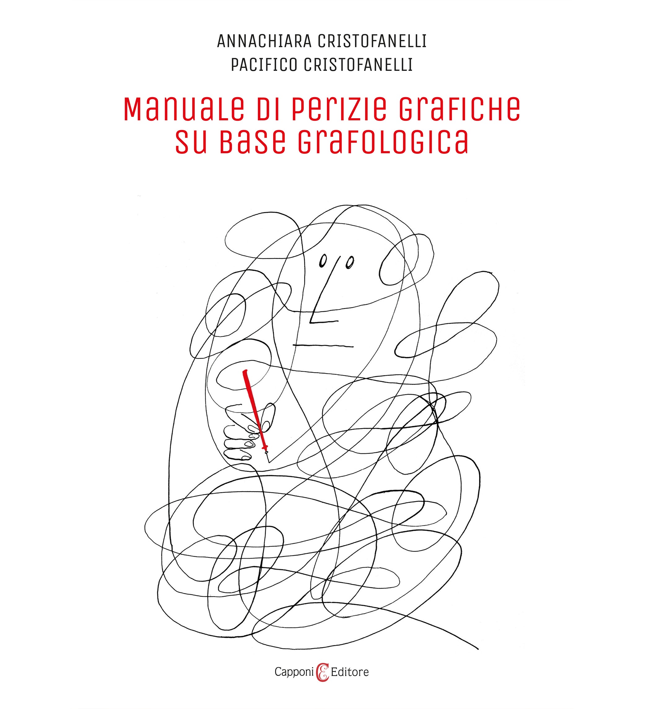 Manuale di perizie grafiche su base grafologica