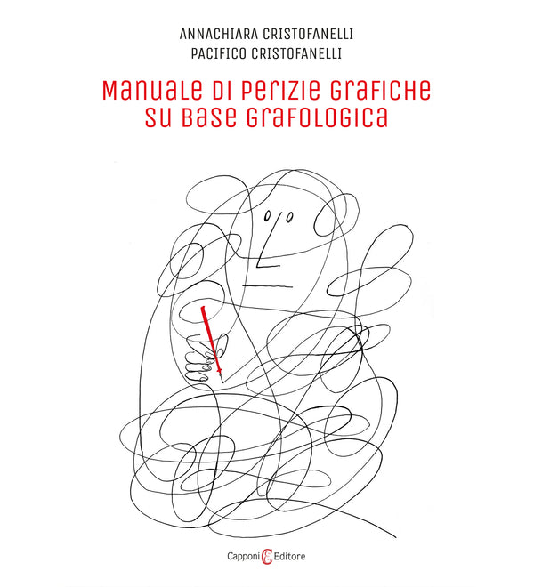 Manuale di perizie grafiche su base grafologica